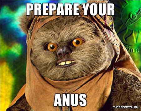 Prepare your anus ���